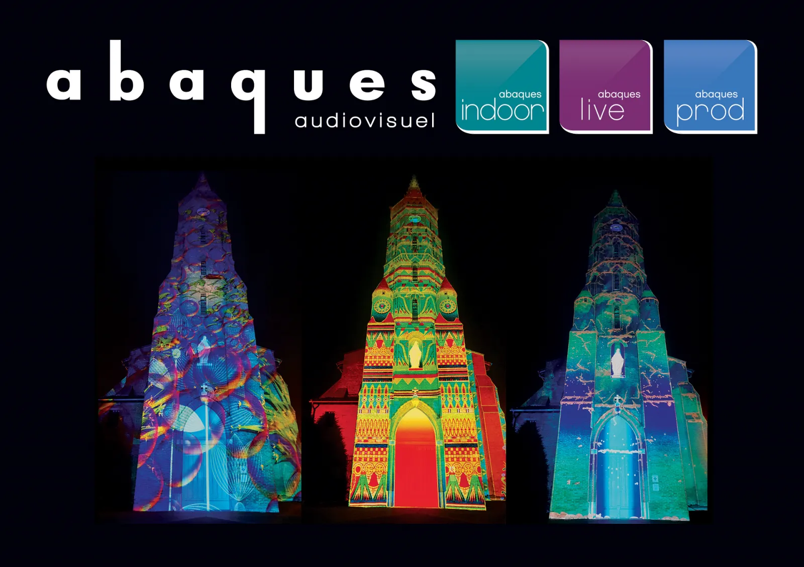 Three ornate towers illuminated with colorful projection mapping displaying intricate patterns in blue, gold, red and green colors. Abaques audiovisuel logo with indoor, live, and prod service icons at top.